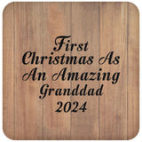 First Christmas As An Amazing Granddad 2024 - Drink Coaster C