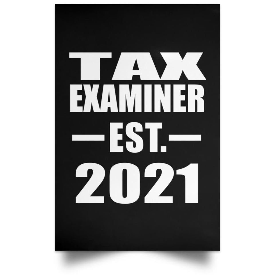 Tax Examiner Established EST. 2021 - Poster Portrait
