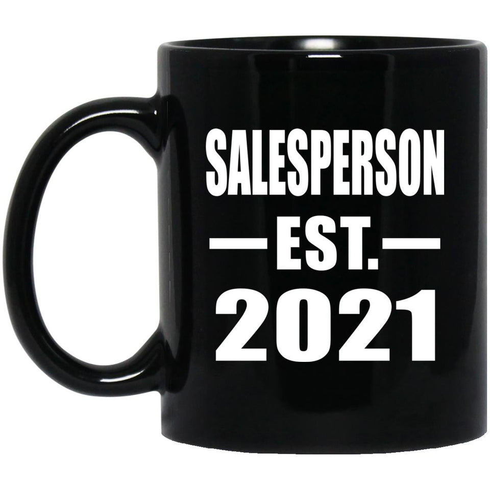 Salesperson Established EST. 2021 - 11oz Coffee Mug Black