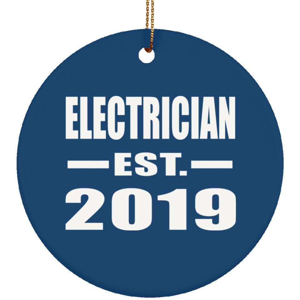 Electrician Established EST. 2019 - Circle Ornament