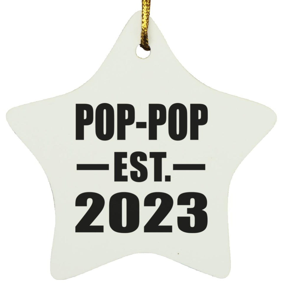 Pop-Pop Established EST. 2023 - Star Ornament