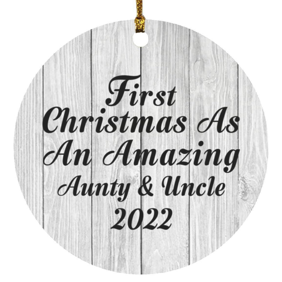 First Christmas As An Amazing Aunty & Uncle 2022 - Circle Ornament F