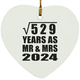 23rd Anniversary Square Root of 529 Years As Mr & Mrs 2024 - Heart Ornament