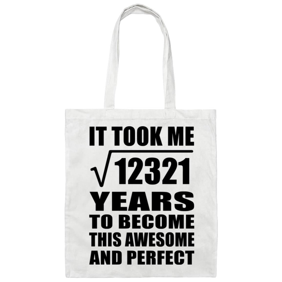 111th Birthday Took Square Root of 12321 Years To Awesome - Tote Bag White