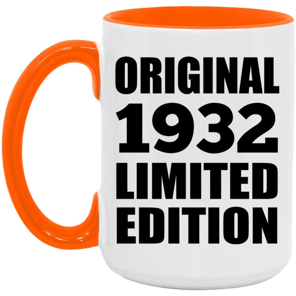 92nd Birthday Original 1932 Limited Edition - 15oz Accent Mug Orange