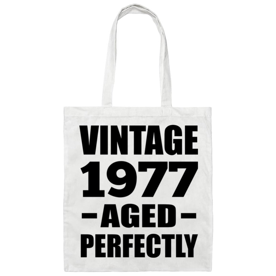 47th Birthday Vintage 1977 Aged Perfectly - Tote Bag White