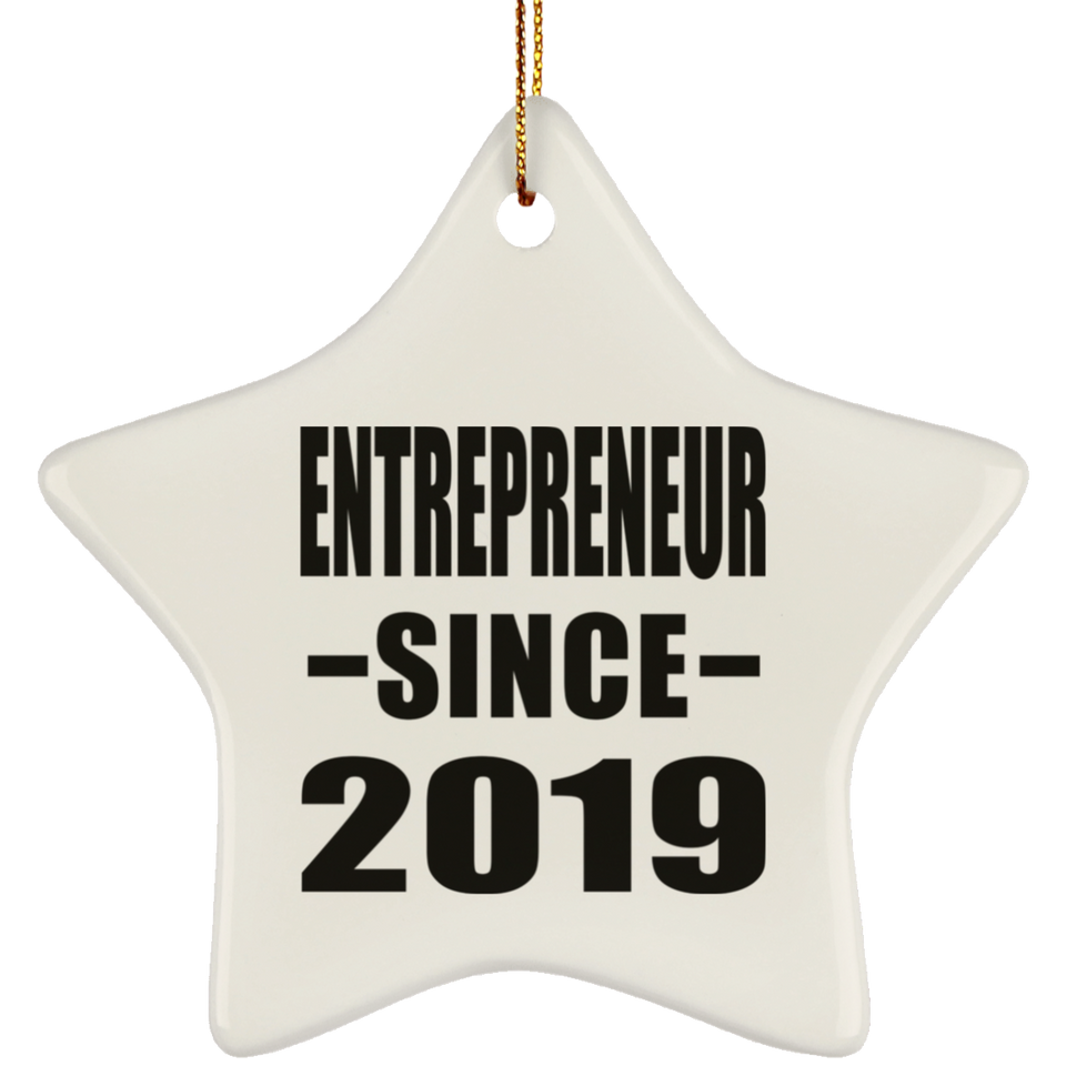 Entrepreneur Since 2019 - Star Ornament