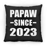 Papaw Since 2023 - Throw Pillow Black