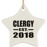 Clergy Established EST. 2018 - Star Ornament