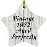 52nd Birthday Vintage 1972 Aged Perfectly - Star Ornament F