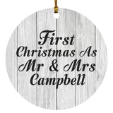 First Christmas As Mr & Mrs Campbell - Circle Ornament F
