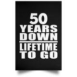 50th Anniversary 50 Years Down Lifetime To Go - Poster Portrait