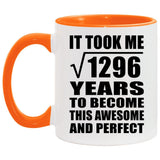 36th Birthday Took Square Root of 1296 Years To Awesome - 11oz Accent Mug Orange