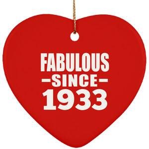 91st Birthday Fabulous Since 1933 - Heart Ornament