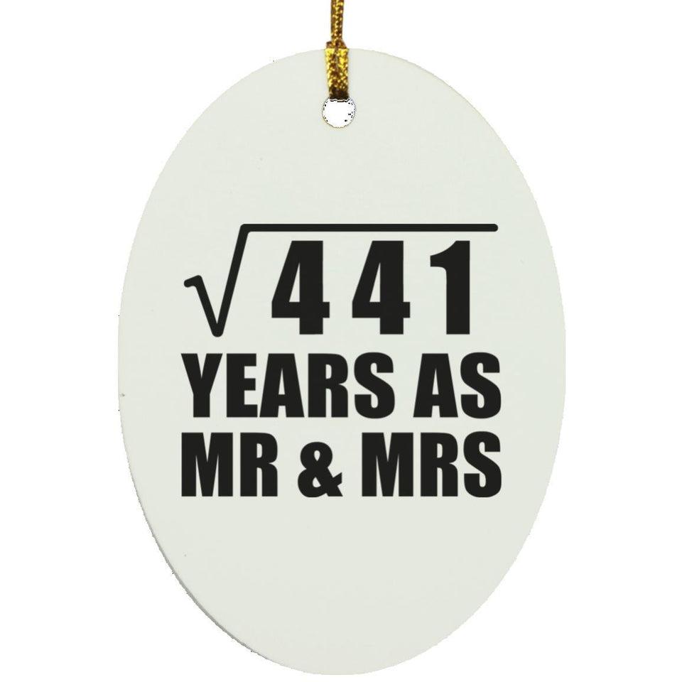 21st Anniversary Square Root of 441 Years As Mr & Mrs - Oval Ornament