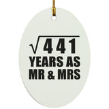 21st Anniversary Square Root of 441 Years As Mr & Mrs - Oval Ornament