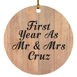 First Year As Mr & Mrs Cruz - Circle Ornament C