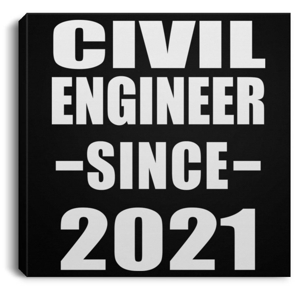Civil Engineer Since 2021 - Canvas Square