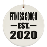Fitness Coach Established EST. 2020 - Circle Ornament