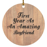 First Year As An Amazing Boyfriend - Circle Ornament C