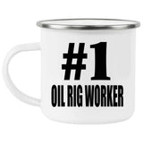 Number One #1 Oil Rig Worker - 12oz Camping Mug