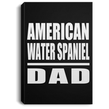 American Water Spaniel Dad - Canvas Portrait