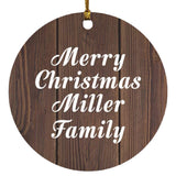 Merry Christmas Miller Family - Circle Ornament D