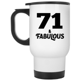 71st Birthday 71 & Fabulous - White Travel Mug