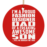 Proud Fashion Designer Dad Of Awesome Son - Circle Ornament