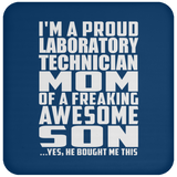 Proud Laboratory Technician Mom Of Awesome Son - Drink Coaster