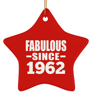 62nd Birthday Fabulous Since 1962 - Star Ornament