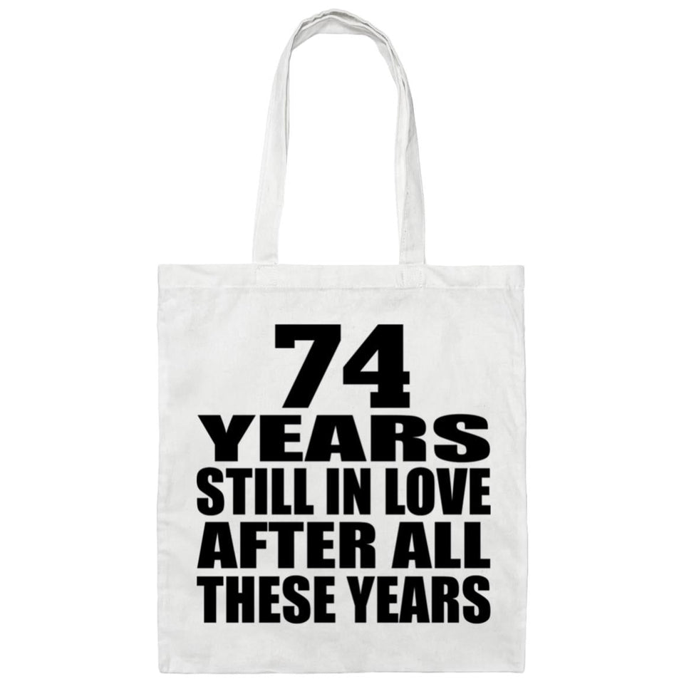 74th Anniversary 74 Years Still In Love After Years - Tote Bag White