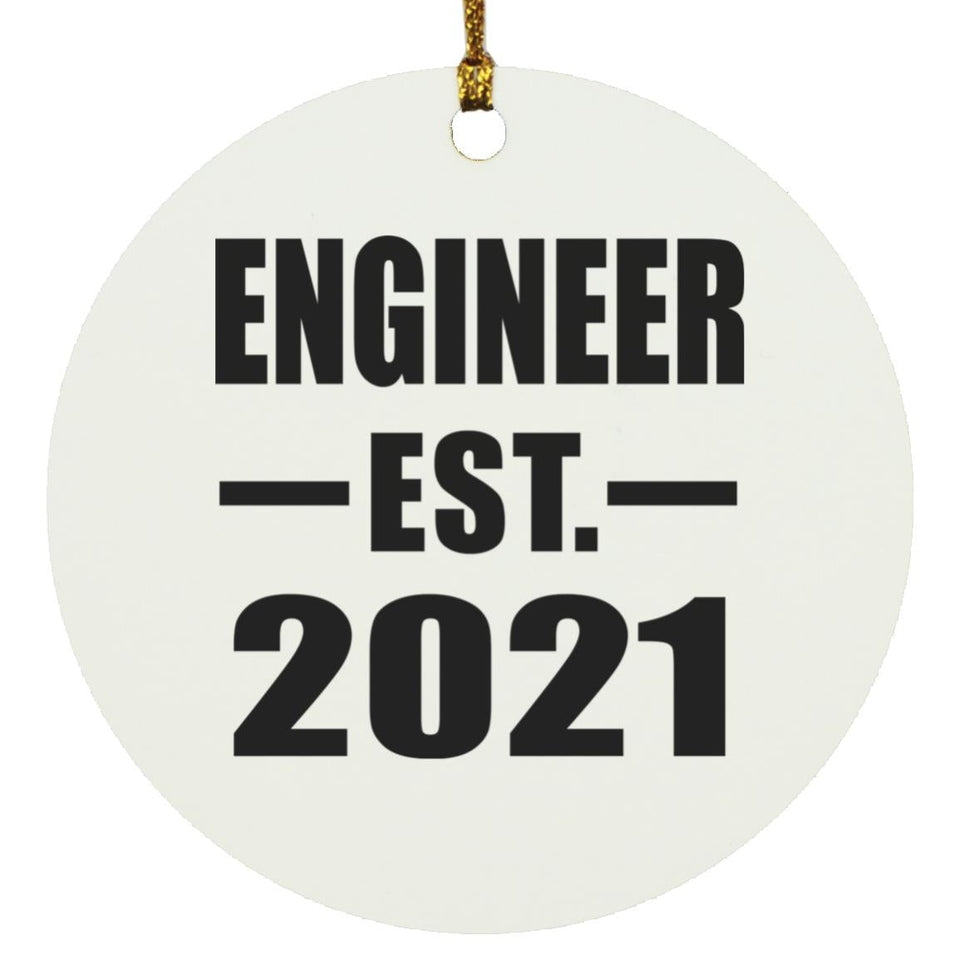 Engineer Established EST. 2021 - Circle Ornament