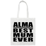 Alma Best Mum Ever - Tote Bag White