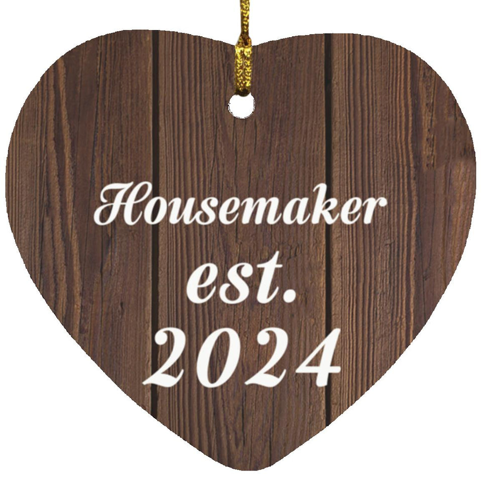 Housemaker Established Est. 2024 - Heart Ornament D