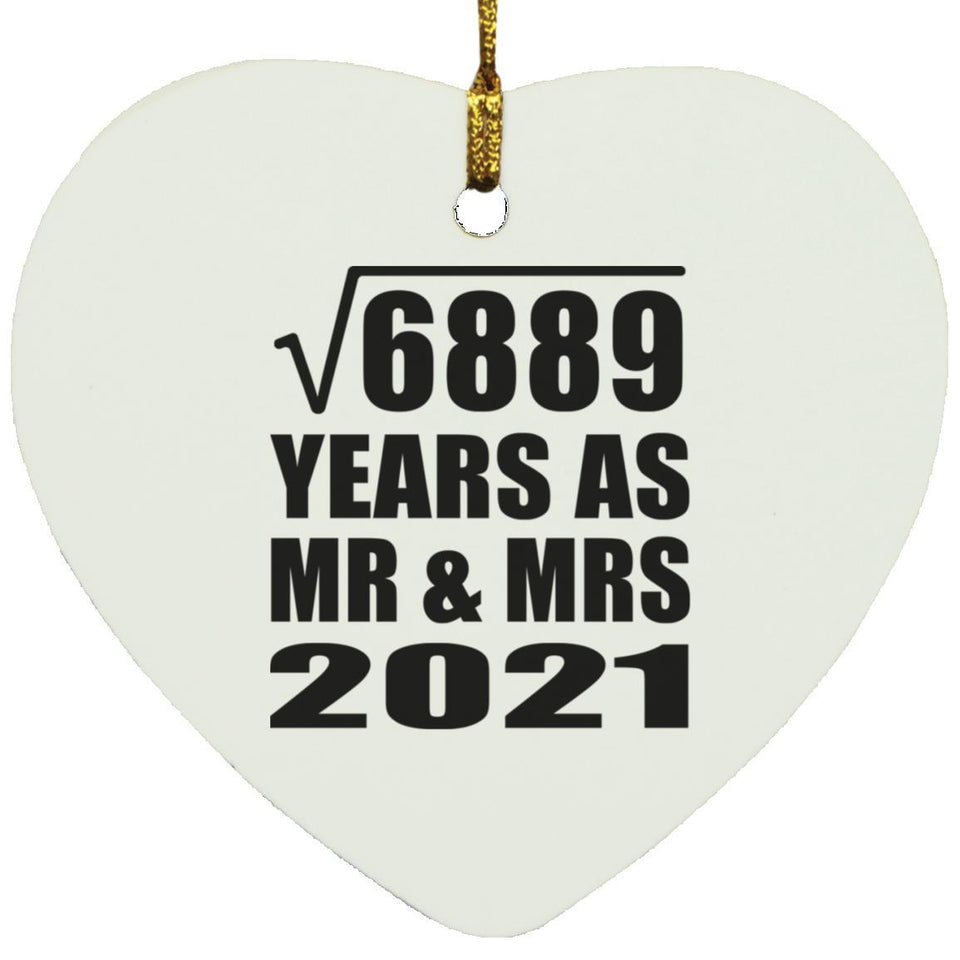 83rd Anniversary Square Root of 6889 Years As Mr & Mrs 2021 - Heart Ornament