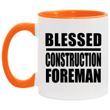 Blessed Construction Foreman - 11oz Accent Mug Orange