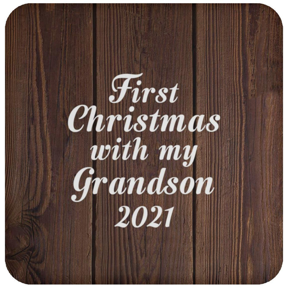 First Christmas With My Grandson 2021 - Drink Coaster D