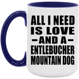 All I Need Is Love And A Entlebucher Mountain Dog - 15oz Accent Mug Purple
