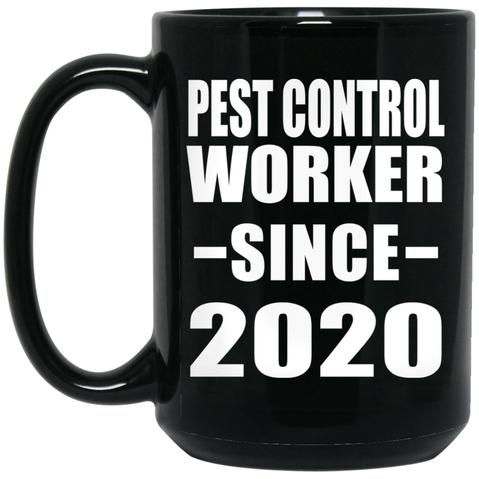 Pest Control Worker Since 2020 - 15oz Coffee Mug