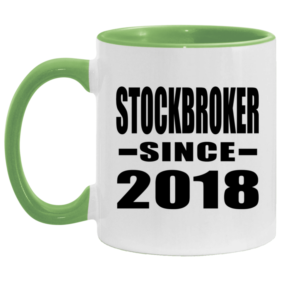 Stockbroker Since 2018 - 11oz Accent Mug Green