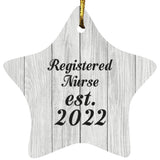 Registered Nurse Established Est. 2022 - Star Ornament F