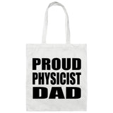Proud Physicist Dad - Tote Bag White