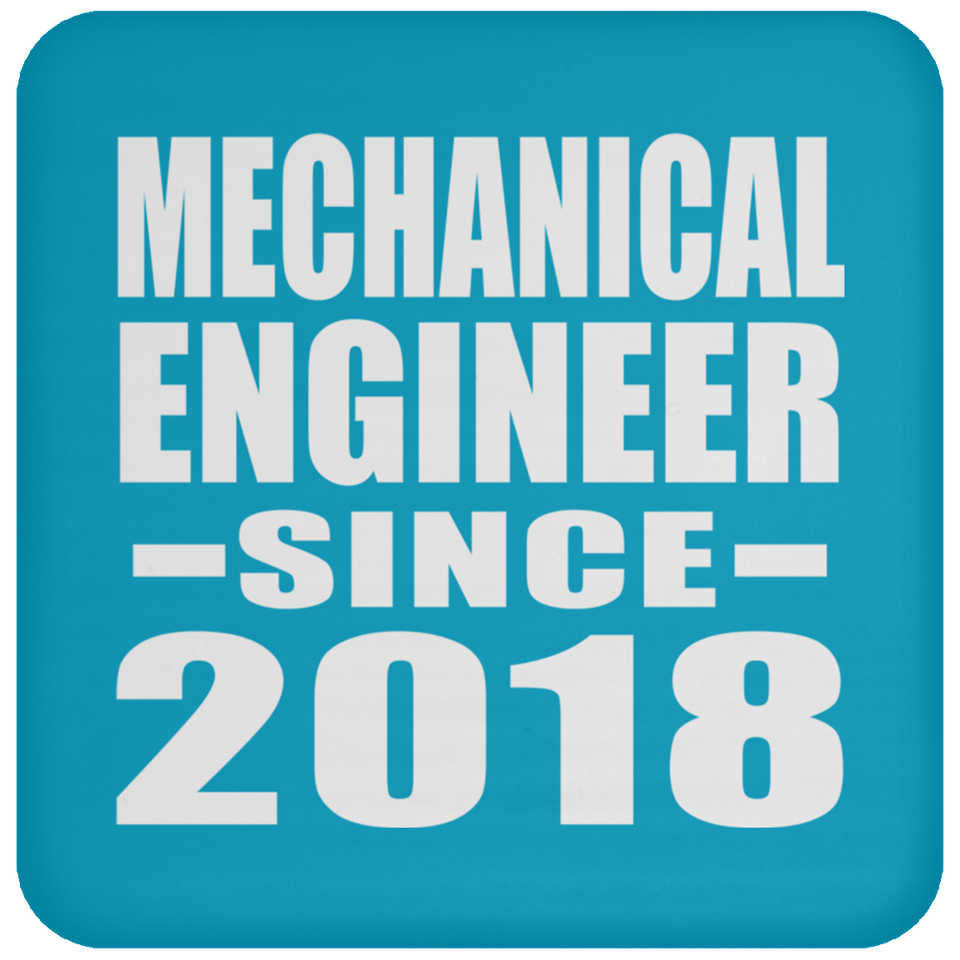 Mechanical Engineer Since 2018 - Drink Coaster