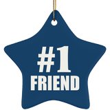 Number One #1 Friend - Star Ornament