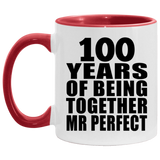 100th Anniversary 100 Years Of Being Mr Perfect - 11oz Accent Mug Red