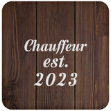 Chauffeur Established Est. 2023 - Drink Coaster D