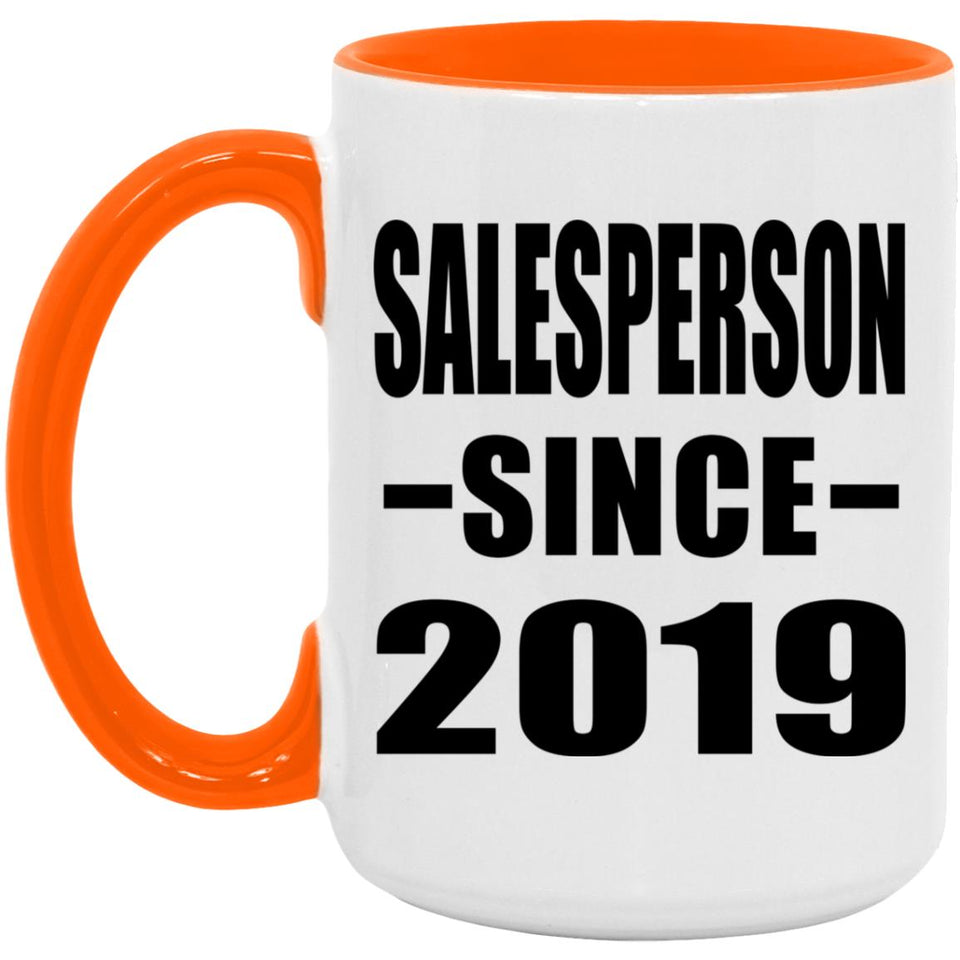 Salesperson Since 2019 - 15oz Accent Mug Orange