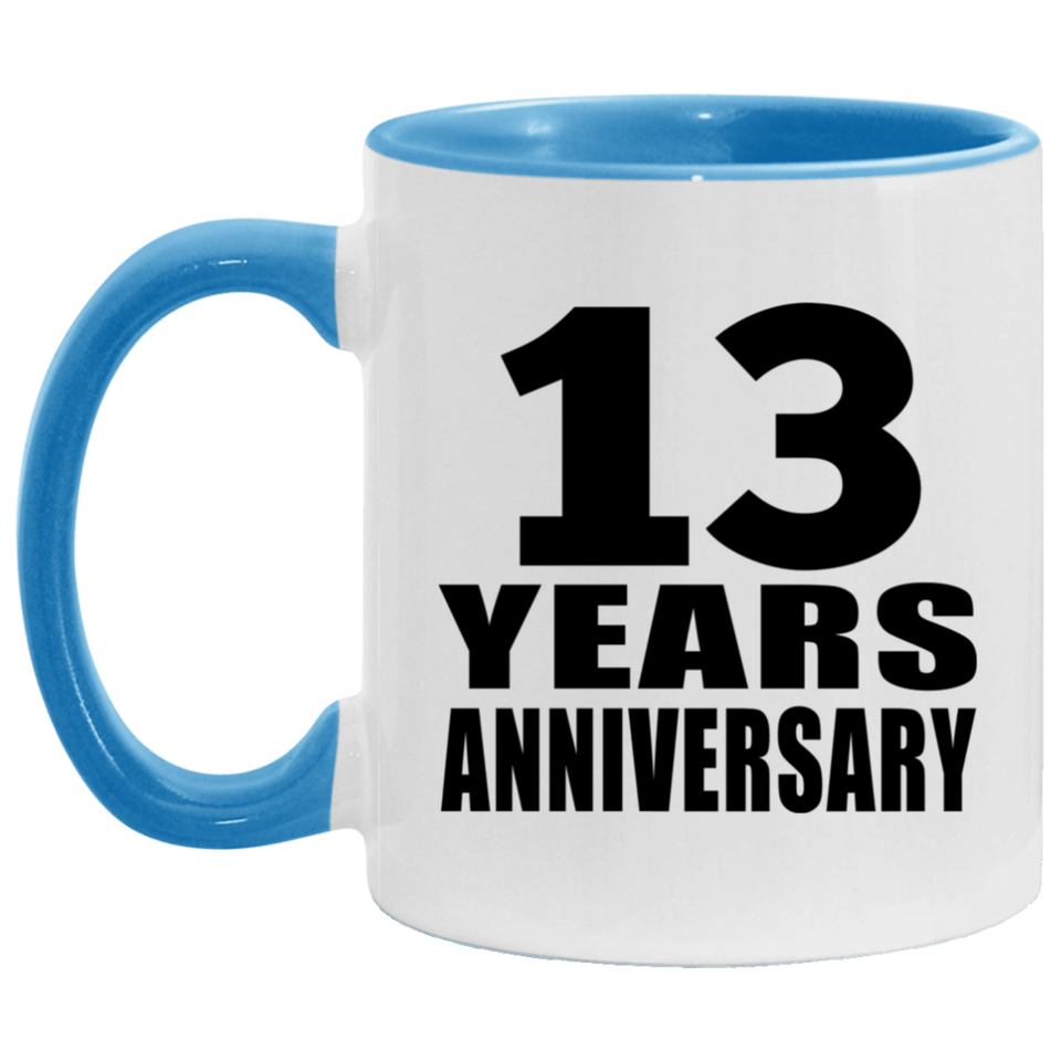 13th Anniversary 13 Years - 11oz Accent Mug Blue