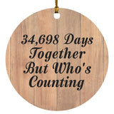 95th Anniversary 34,698 Days Together Who's Counting - Circle Ornament C
